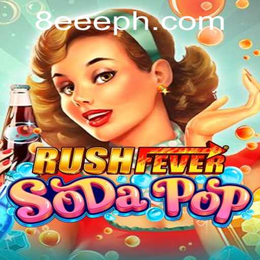 Descubra o Mundo Imersivo de RushFeverSodaPop com a Palavra-Chave Secreta '8eee'